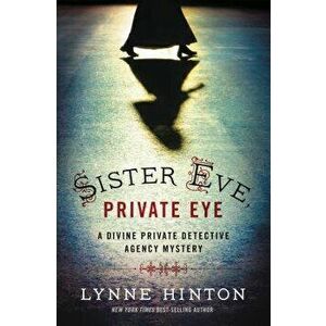 Sister Eve, Private Eye, Paperback - Lynne Hinton imagine
