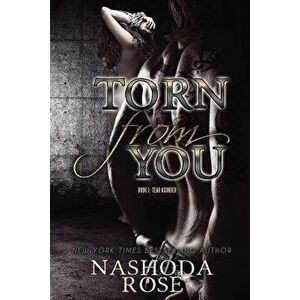 Torn from You, Paperback - Nashoda Rose imagine