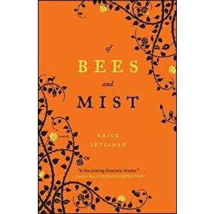 Of Bees and Mist, Paperback - Erick Setiawan imagine