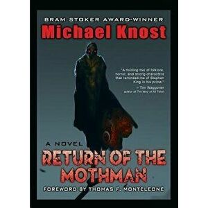Return of the Mothman, Paperback - Michael Knost imagine