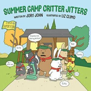 Summer Camp Critter Jitters, Hardcover - Jory John imagine