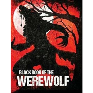 Black Book of the Werewolf (Illustrated), Paperback - Various Authors imagine