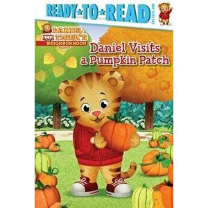 Daniel Visits a Pumpkin Patch: Ready-To-Read Pre-Level 1, Hardcover - Maggie Testa imagine