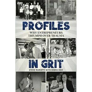 Profiles in Grit, Paperback - Steve Mariotti imagine