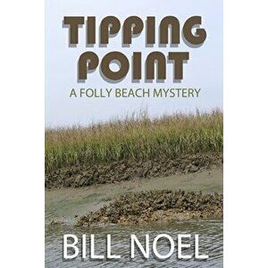 Tipping Point, Paperback - Bill Noel imagine