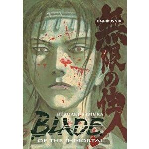 Blade of the Immortal Omnibus Volume 8, Paperback - Hiroaki Samura imagine
