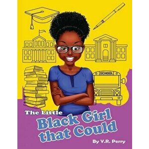 The little black girl that could, Paperback - Marvin D. Cloud imagine