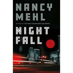 Night Fall, Paperback - Nancy Mehl imagine