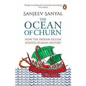 Ocean of Churn, Paperback - Sanjeev Sanyal imagine