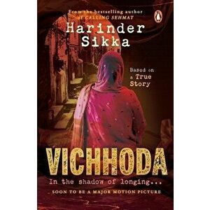 Vichhoda, Paperback - Harinder Sikka imagine