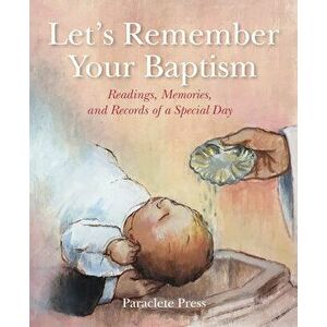 Let's Remember Your Baptism: Readings, Memories, and Records of a Special Day, Hardcover - *** imagine
