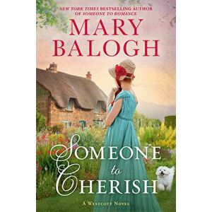 Someone to Cherish, Hardcover - Mary Balogh imagine