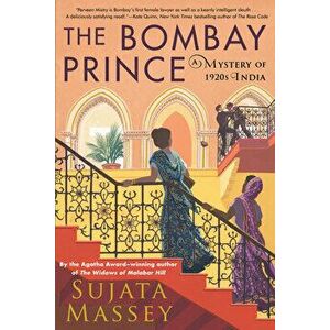 The Bombay Prince, Hardcover - Sujata Massey imagine
