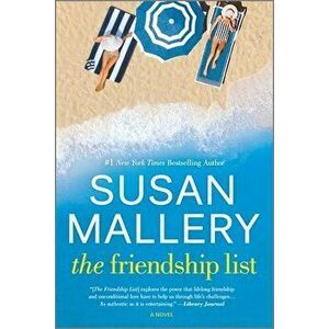 The Friendship List, Paperback - Susan Mallery imagine