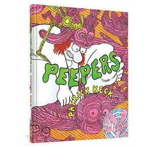 Peepers, Hardcover - Patrick Keck imagine
