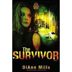 The Survivor, Paperback - DiAnn Mills imagine