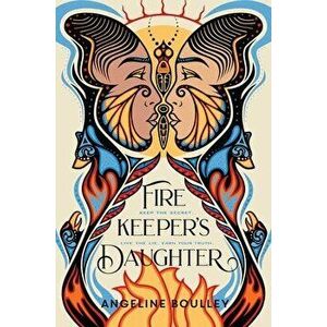 Firekeeper's Daughter, Hardcover - Angeline Boulley imagine