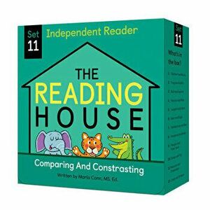 The Reading House Set 11: Comparing and Contrasting, Paperback - Marla Conn imagine