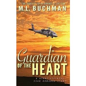 Guardian of the Heart, Paperback - M. L. Buchman imagine