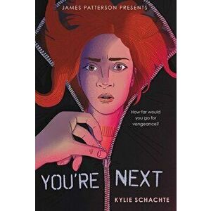 You're Next, Paperback - Kylie Schachte imagine