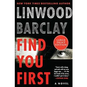 Find You First, Paperback - Linwood Barclay imagine