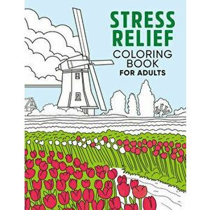 Stress Relief Coloring Book for Adults, Paperback - Jenny Palmer imagine