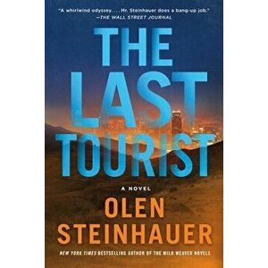 The Last Tourist, Paperback - Olen Steinhauer imagine