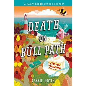 Death on Bull Path, Paperback - Carrie Doyle imagine