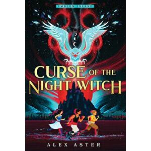 Curse of the Night Witch, Paperback - Alex Aster imagine