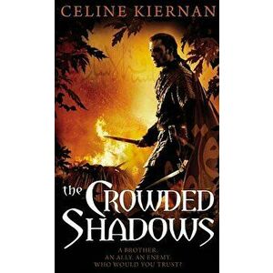 The Crowded Shadows, Paperback - Celine Kiernan imagine