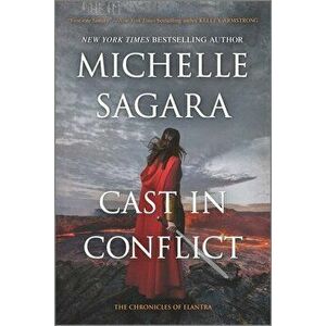 Cast in Conflict, Paperback - Michelle Sagara imagine
