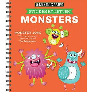 Brain Games - Sticker by Letter: Monsters (Sticker Puzzles - Kids Activity Book), Spiral - *** imagine
