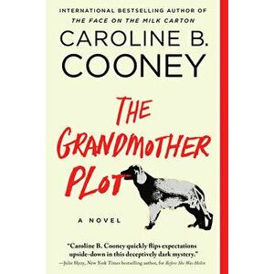 The Grandmother Plot, Paperback - Caroline B. Cooney imagine
