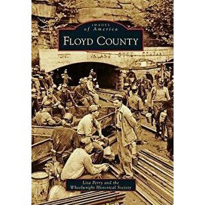Floyd County, Paperback - Lisa Perry imagine