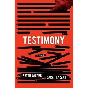 Testimony, Paperback - Peter Lazare imagine