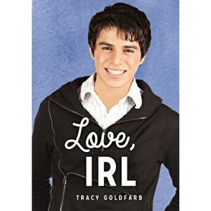 Love, Irl, Paperback - Tracy Goldfarb imagine