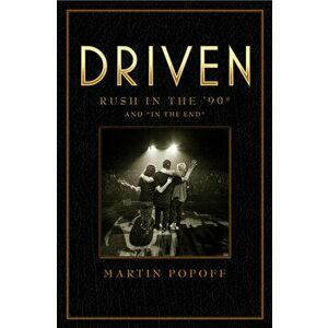 Driven: Rush in the '90s and "In the End", Imitation Leather - Martin Popoff imagine