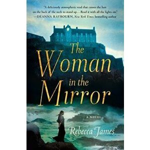 The Woman in the Mirror, Paperback - Rebecca James imagine