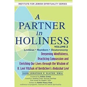 A Partner in Holiness Vol 2: Leviticus-Numbers-Deuteronomy, Paperback - Jonathan P. Slater imagine