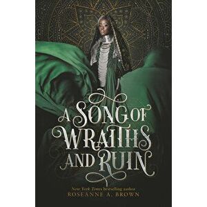A Song of Wraiths and Ruin, Paperback - Roseanne A. Brown imagine