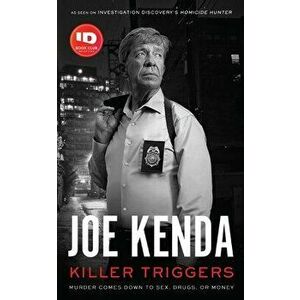 Killer Triggers, Hardcover - Joe Kenda imagine