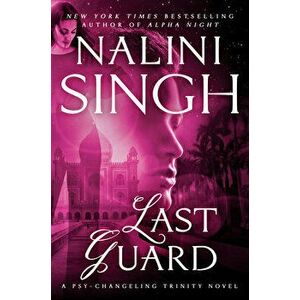 Last Guard, Hardcover - Nalini Singh imagine