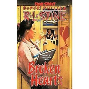 Broken Hearts, Paperback - R. L. Stine imagine