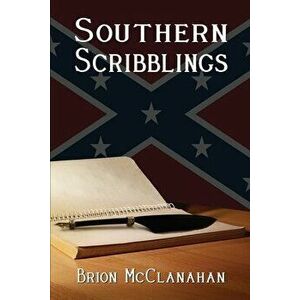 Southern Scribblings, Paperback - Ben Jones imagine