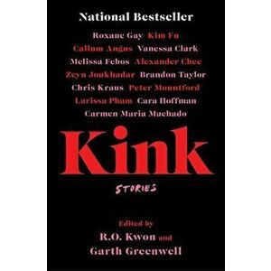 Kink: Stories, Paperback - R. O. Kwon imagine