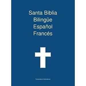 Santa Biblia Bilingue Espanol Frances, Hardcover - *** imagine