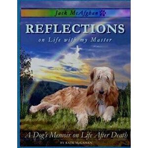 Jack McAfghan: Reflections on Life with my Master, Paperback - Kate McGahan imagine