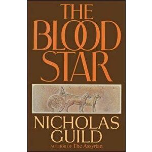 The Blood Star, Paperback - Nicholas Guild imagine