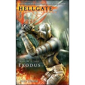 Hellgate: London: Exodus, Paperback - Mel Odom imagine