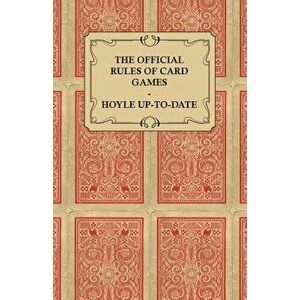 The Official Rules of Card Games - Hoyle Up-To-Date, Paperback - *** imagine